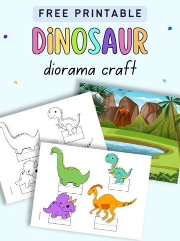 Text "free printable dinosaur diorama craft" with a preview of three pages. Two have dinosaur figurines to cut and use and the third page is the backdrop for a diorama