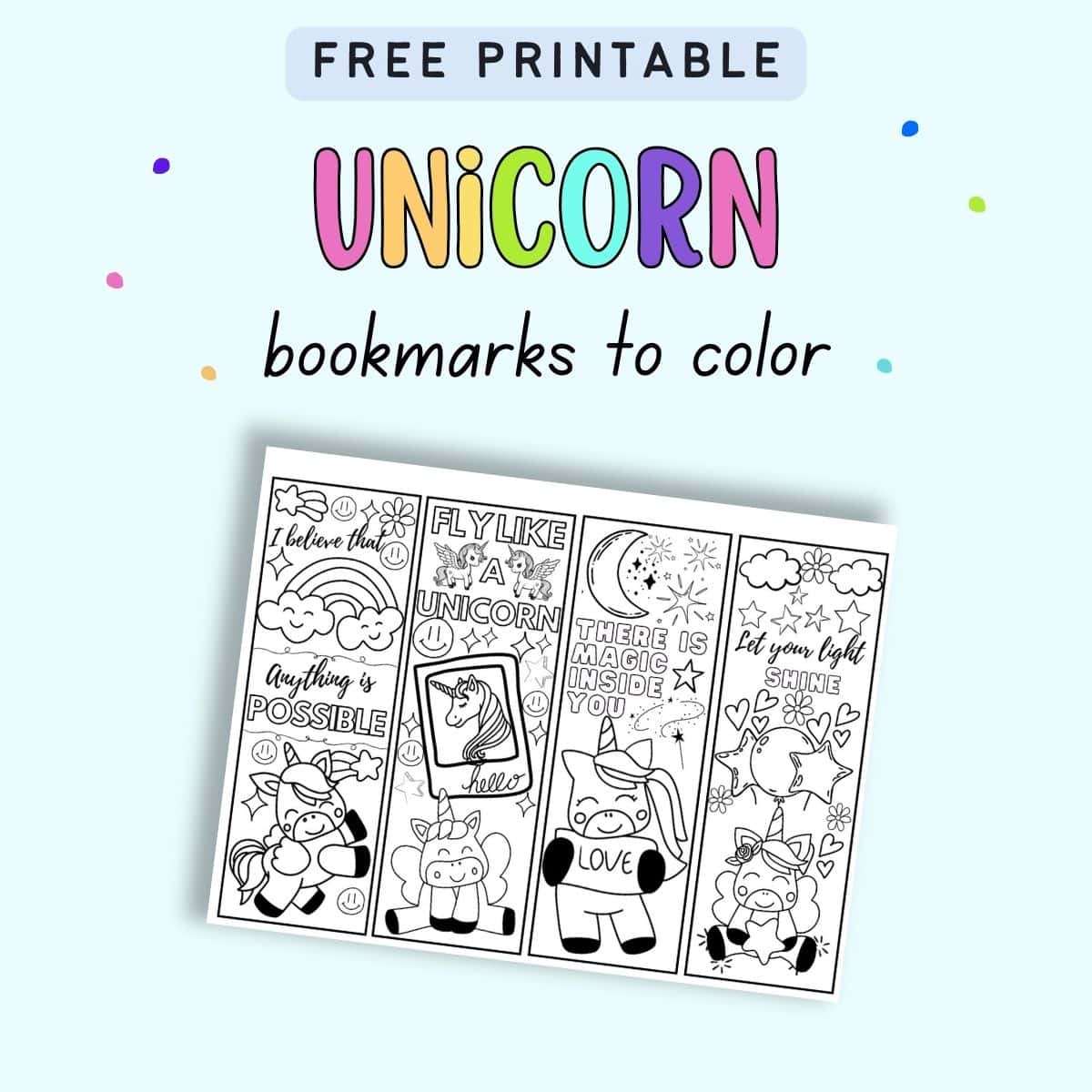 Text "free printable unicorn bookmarks to color" with a preview of a page with four unicorn coloring page bookmarks