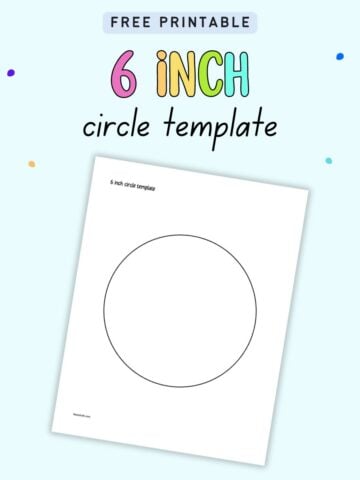 Text "free printable 6 inch circle template" with a picture of a 6 inch circle template printable