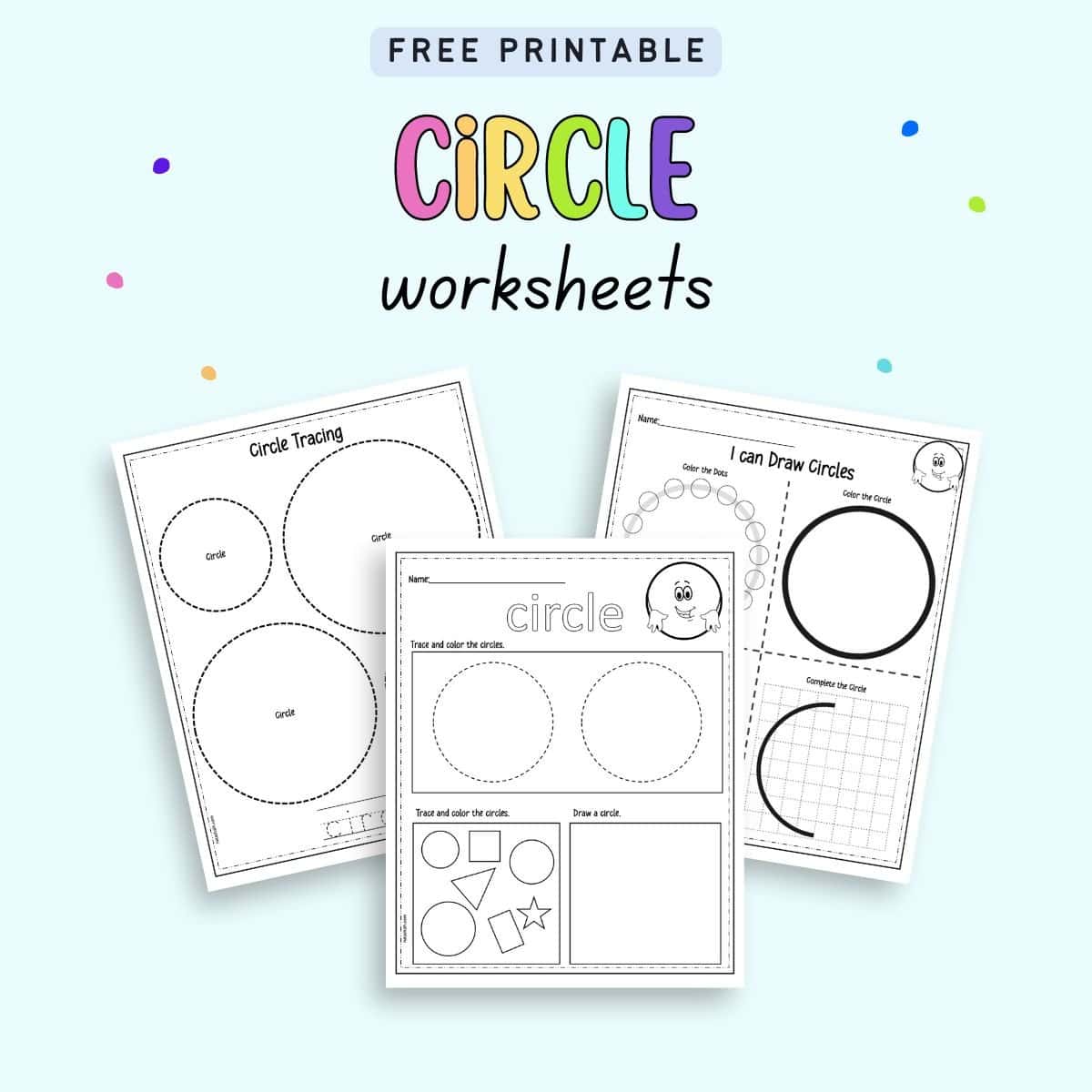 Text "Free printable circle worksheets" with a. preview of three worksheets for preschool and kindergarten students about circles