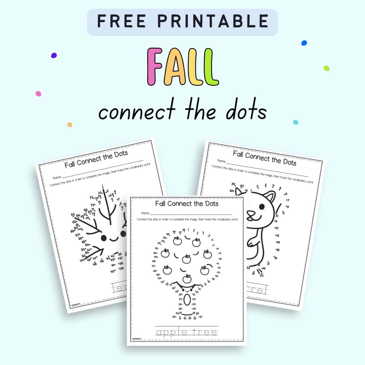 Text "free printable fall connect the dots" with a preview of three connect the dots images 