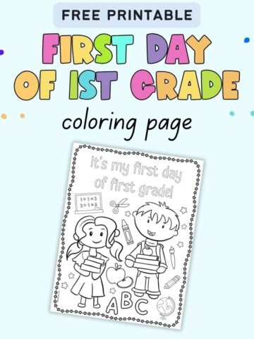 Text "free printable first day of first grade coloring page" with a preview of a coloring page on a light blue background