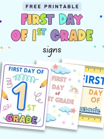 Text "free printable first day of 1st grade signs' with a preview of three different signs