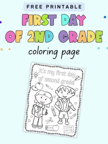 Text "free printable first day of 2nd grade coloring page" with a preview of a coloring page with two kids and the caption "it's my first day of second grade!"