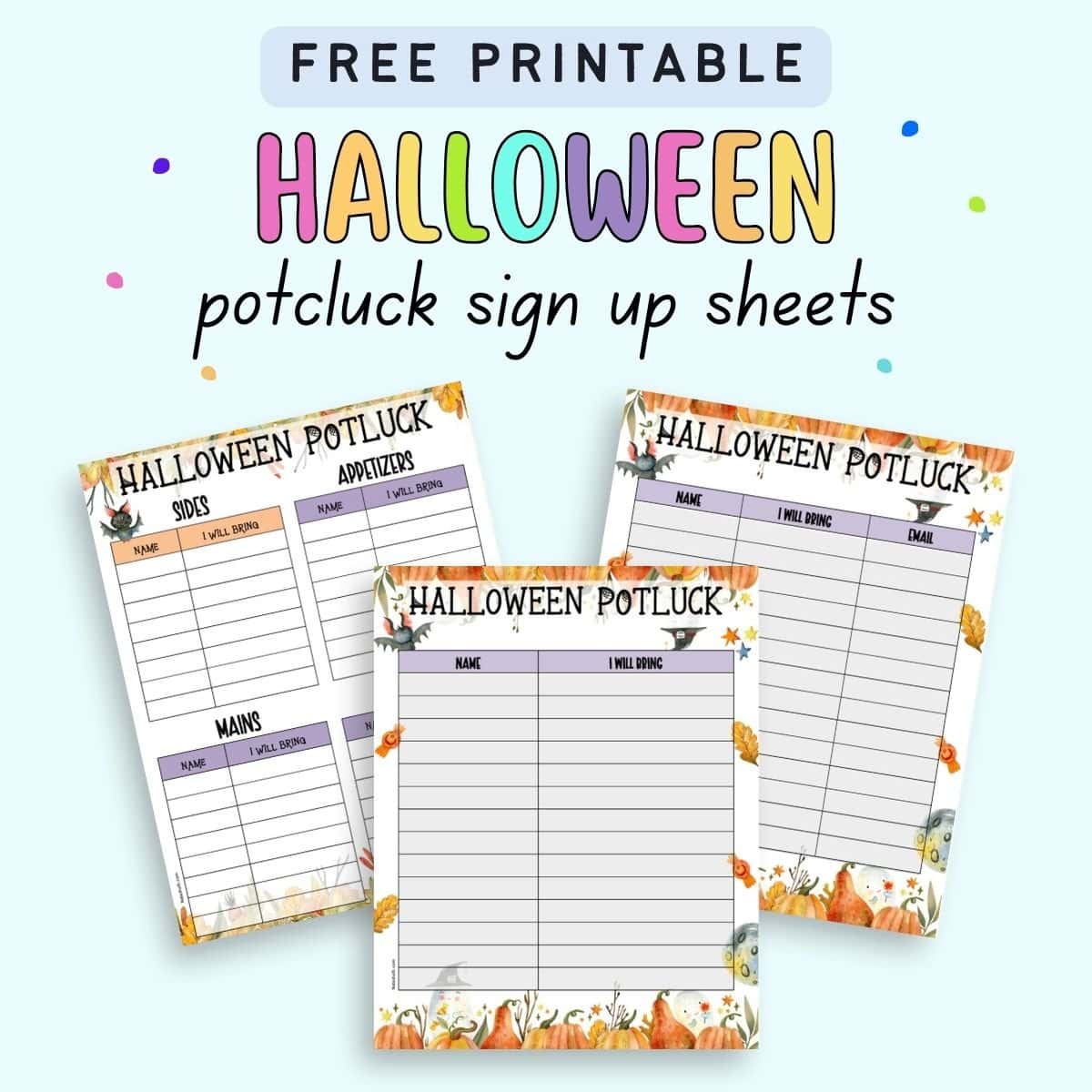 Text "free printable Halloween potluck sign up sheets" with a preview of three potluck sign up pages