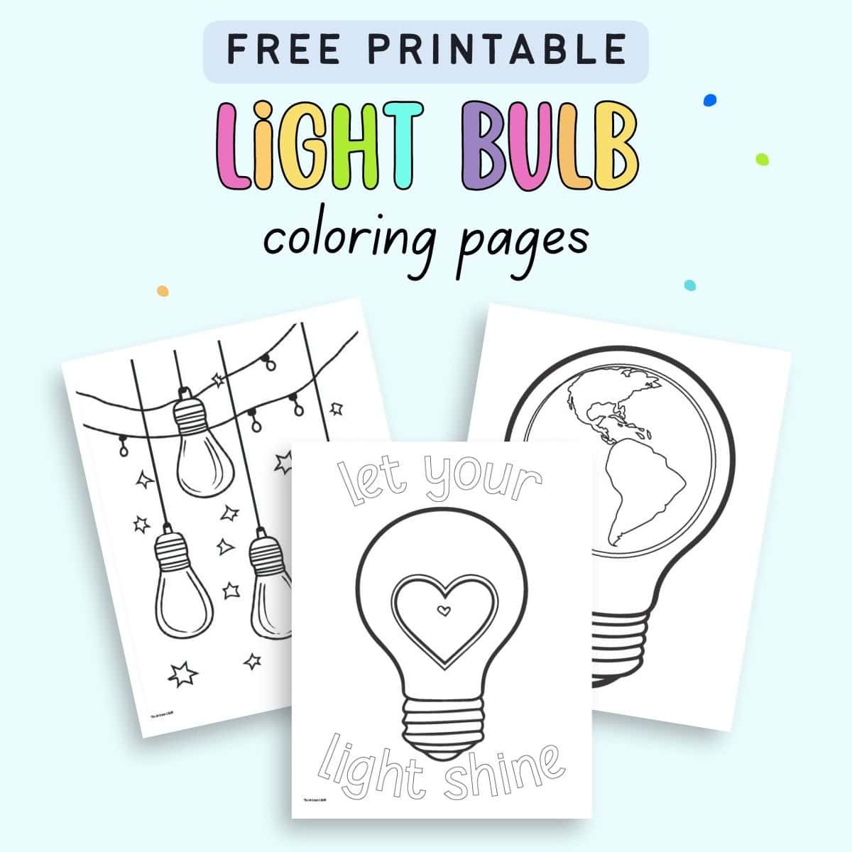 Text "free printable light bulb coloring pages" with a preview of three lightbulb coloring sheets