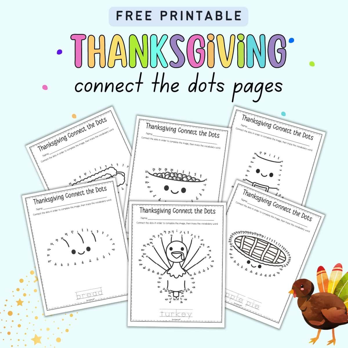 Text "free printable Thanksgiving connect the dots pages" with a preview of six pages