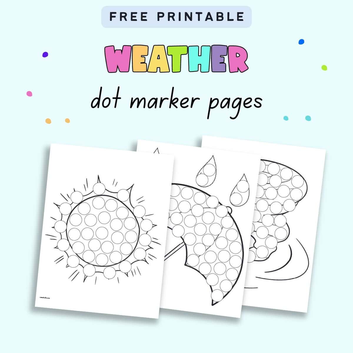 Text "free printable weather dot marker pages" with a preview of three dot marker coloring pages