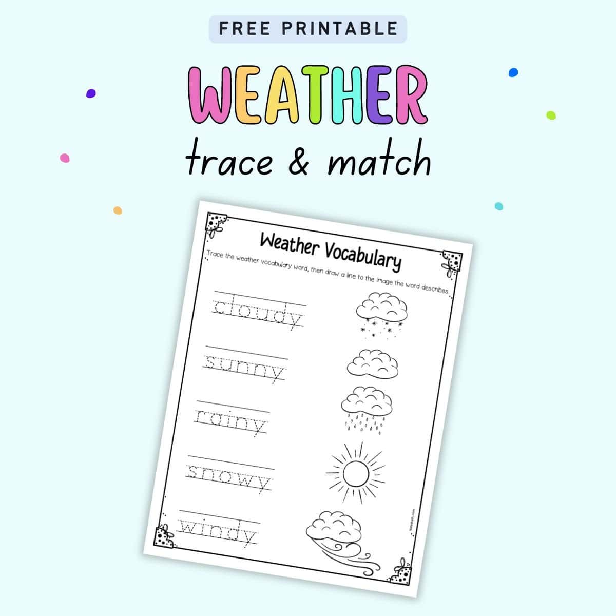 Text "free printable weather trace & match" with a preview of a weather vocabulary worksheet