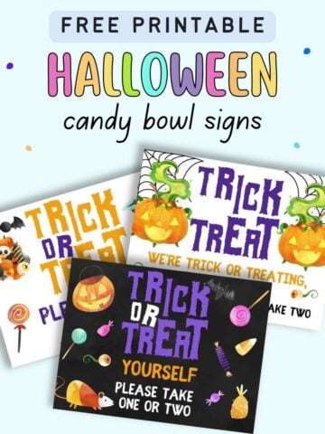 Text "free printable Halloween candy bowl signs" with a preview of three printable Halloween candy bowl signs.