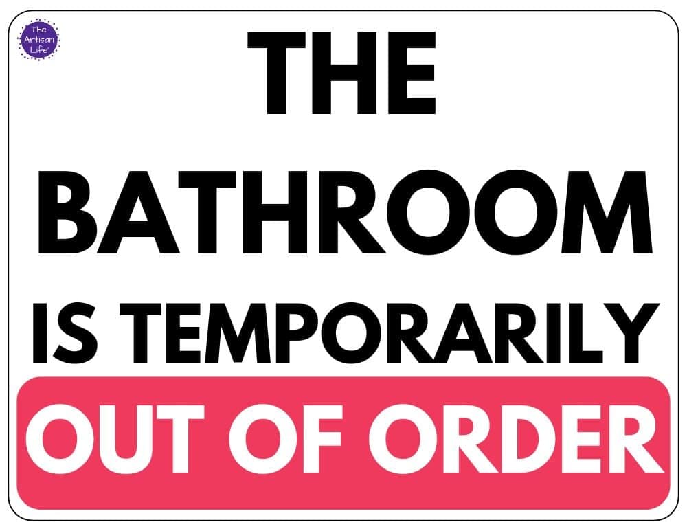 a sign reading the bathroom is temporarily out of order with black and red lettering