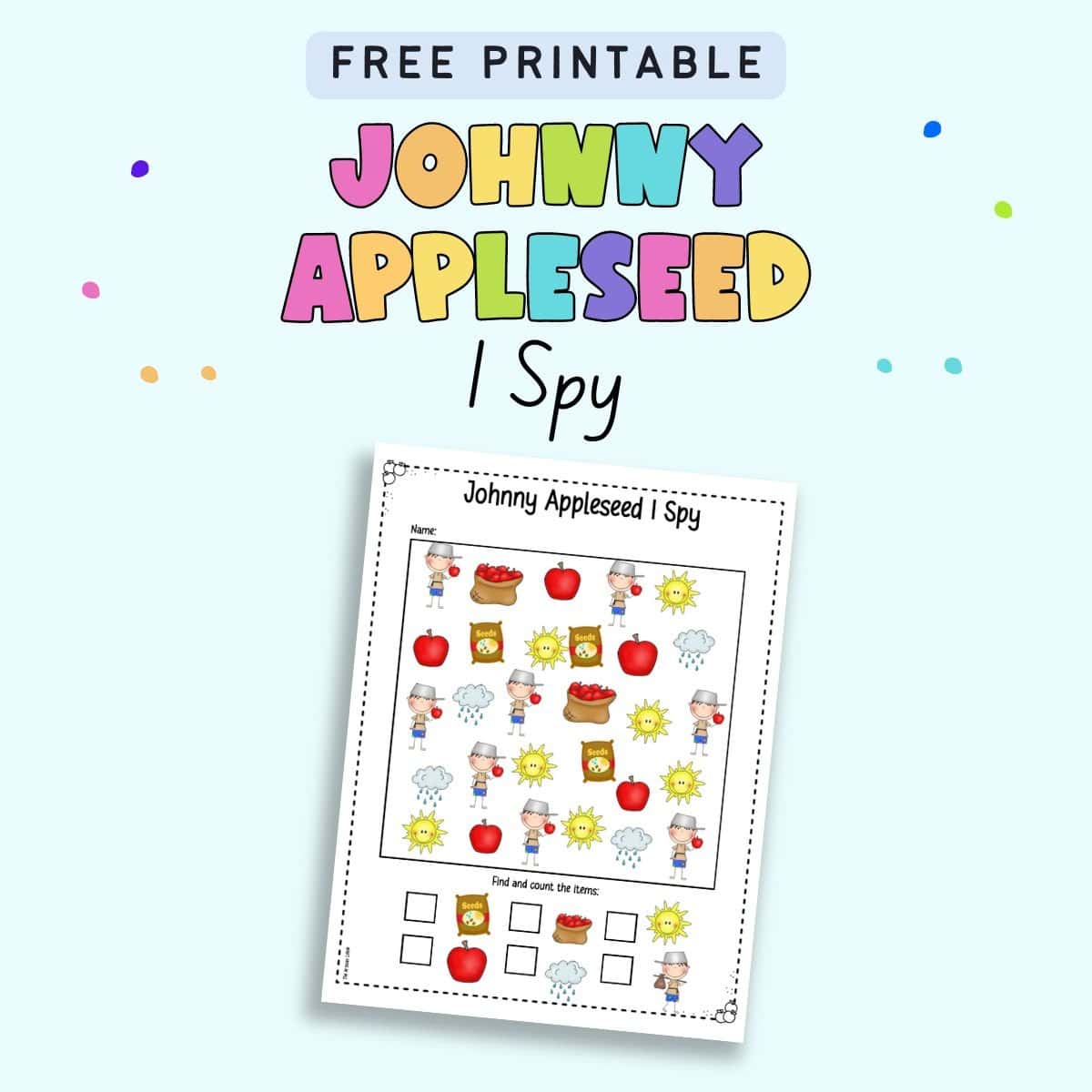 Text "free printable Johnny Appleseed I spy" with a preview of an I Spy page for kids 