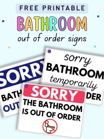 Text "free printable bathroom out of order signs" with three bathroom out of order signs