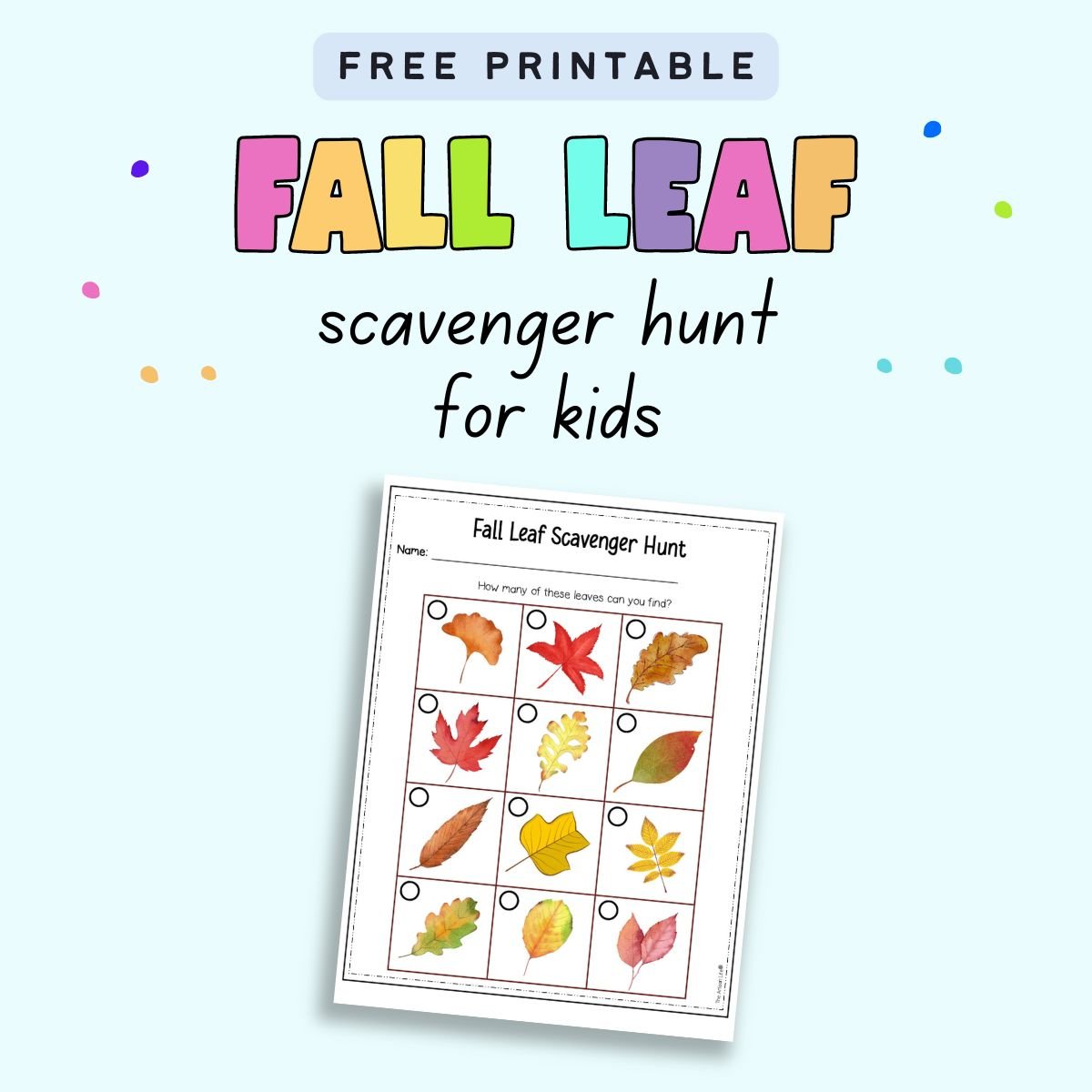 Text "fall leaf scavenger hunt for kids" with a preview of a scavenger hunt showing 12 different fall leaves