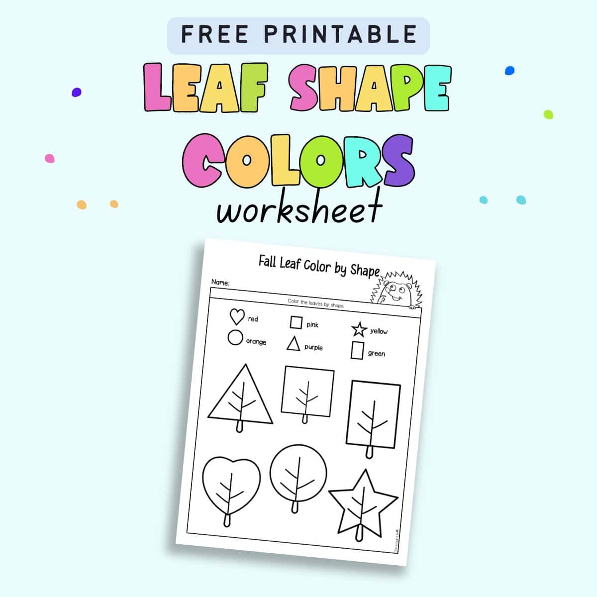 Text "Free printable leaf shape colors worksheet" with a preview of a worksheet asking students to color each leaf shape a particular color