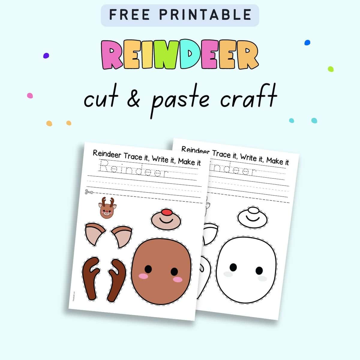 Text "free printable reindeer cut and paste craft" with a preview of a color and a black and white cut and paste printable page