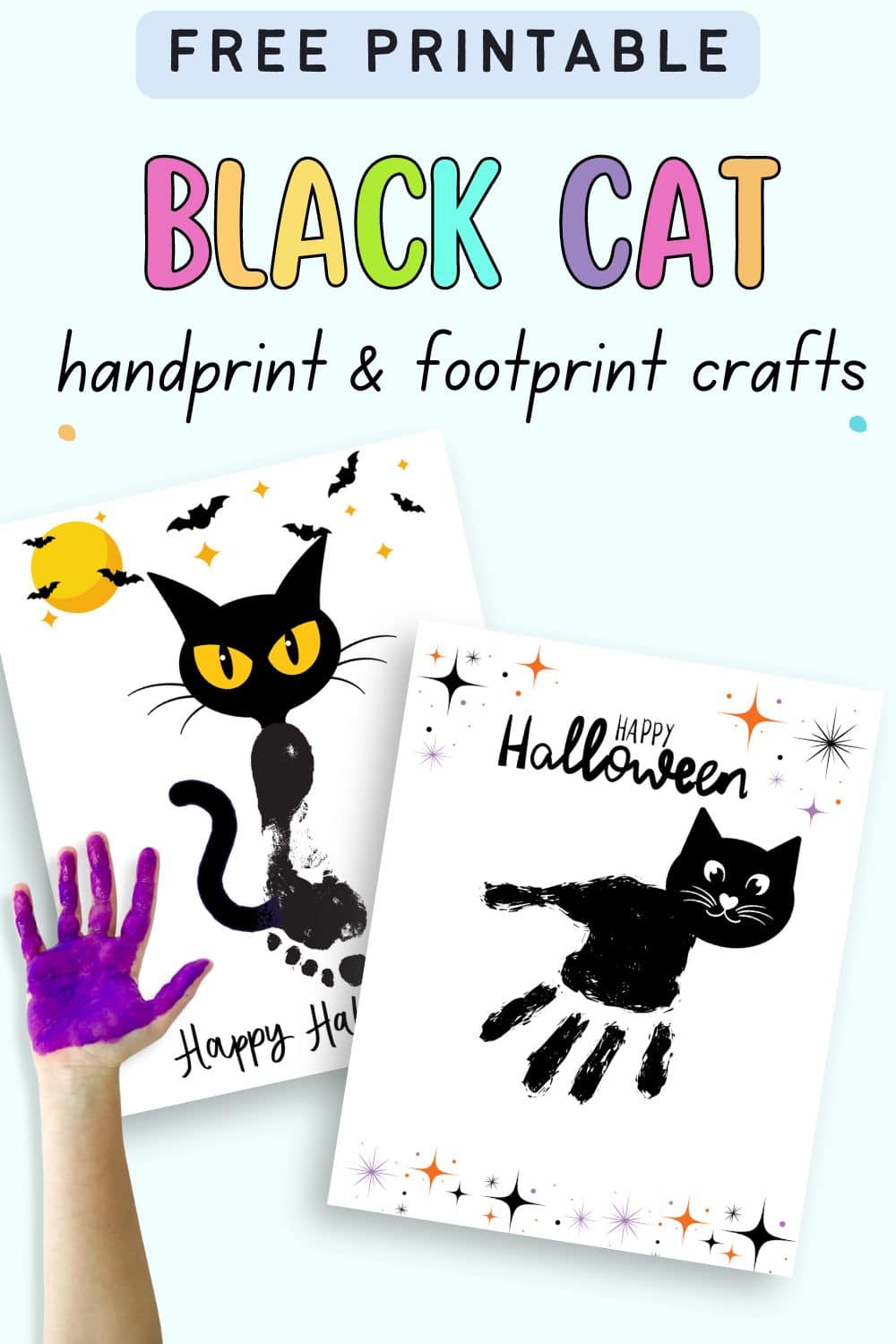 Text "free printable black cat handprint and footprint crafts" with a preview of a completed handprint craft and a footprint craft. A child's hand with purple paint is seen in the foreground.