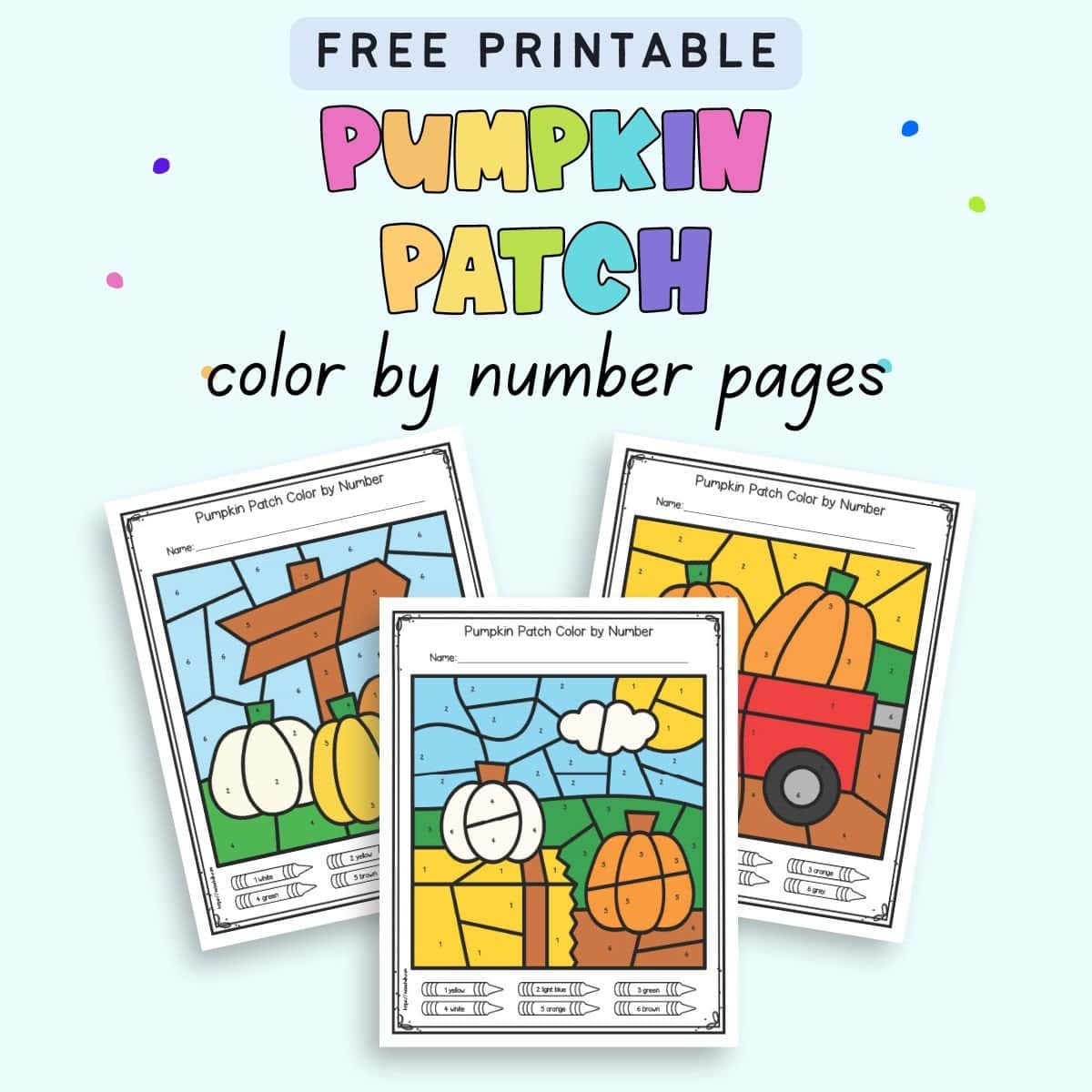 Text "Free printable pumpkin patch color by number pages" with a preview of three completed pumpkin themed color by number sheets