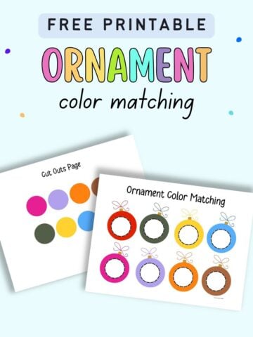 Text "free printable ornament color matching" with a preview of two pages. One has ornaments with blank circles to fill in. The second page has colored circles to cut and paste on the ornaments.