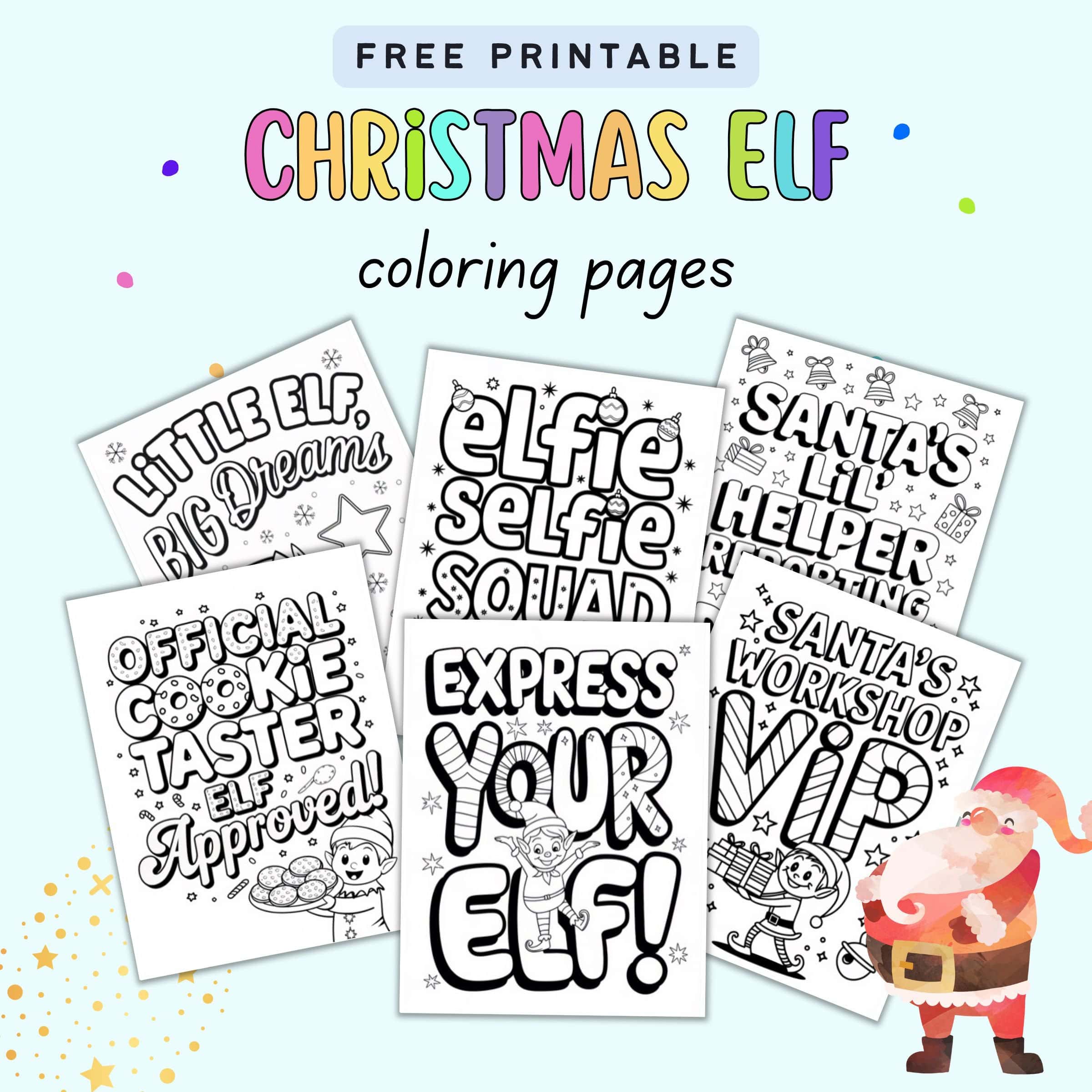 Text "free printable Christmas elf coloring pages" with a. preview of six cute elf coloring sheets for kids