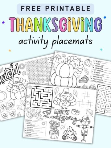 Text "free printable Thanksgiving activity placemats" with a preview of three activity placemats for kids