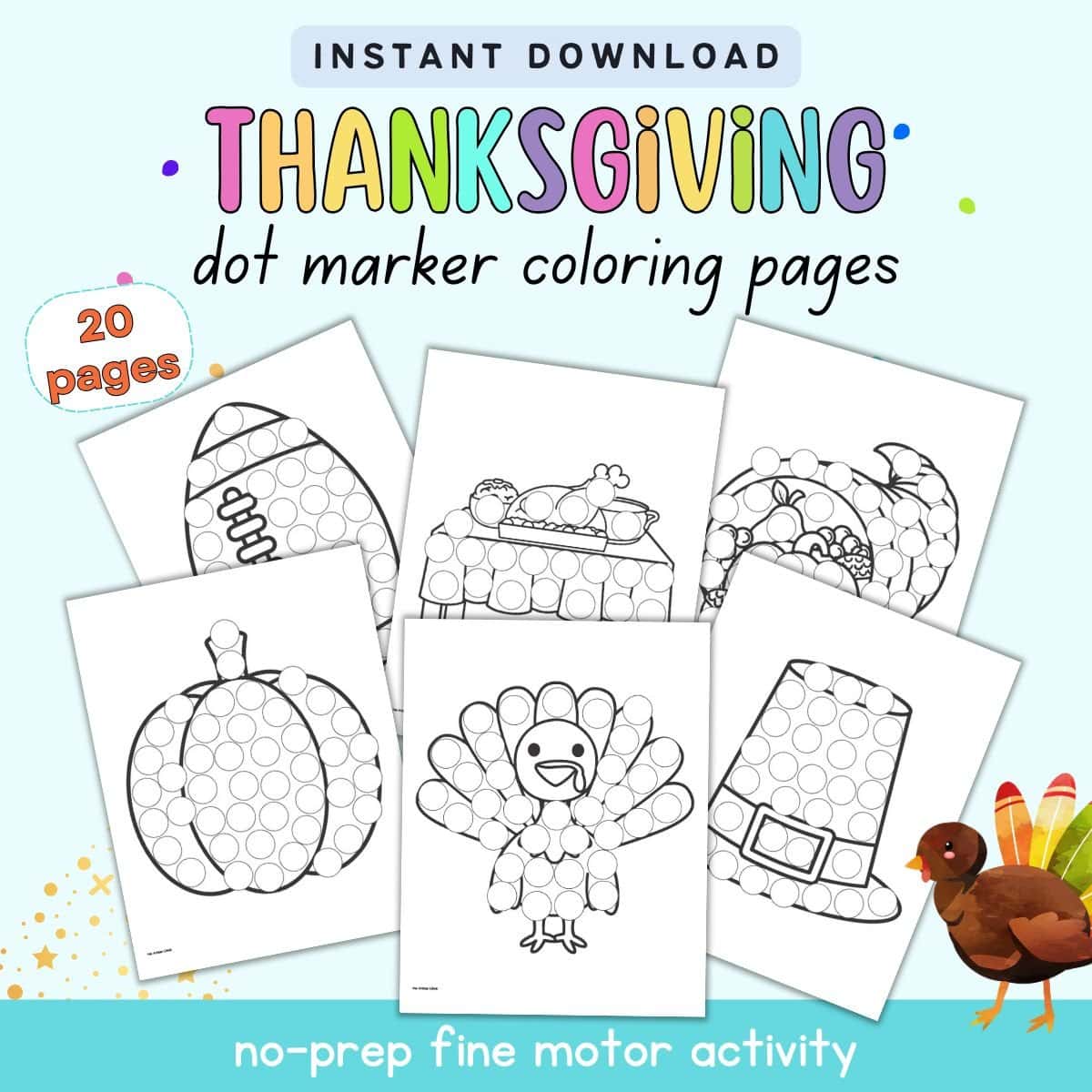 Text "instant download Thanksgiving dot marker coloring pages - 20 pages" with a preview of six dot painting pages