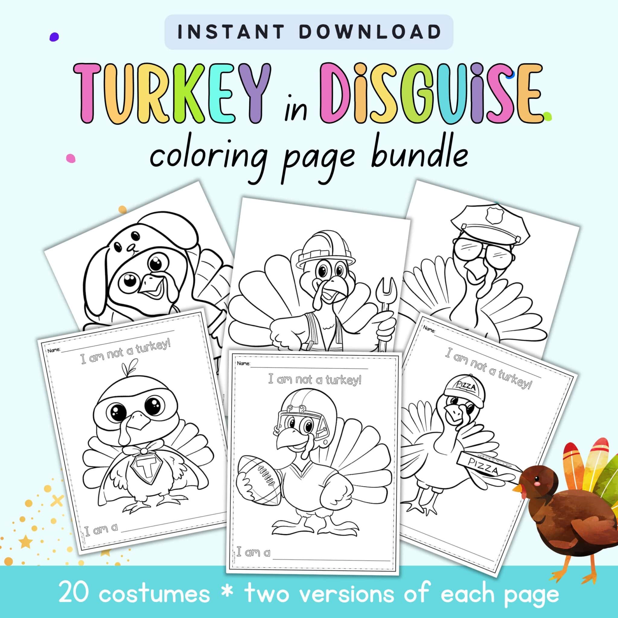 Free Printable Turkey in Disguise Coloring Pages - The Artisan Life