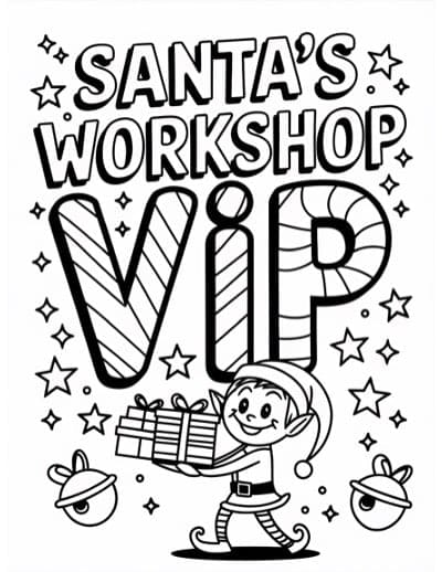 A Christmas elf coloring page with text "Santa's workshop VIP"