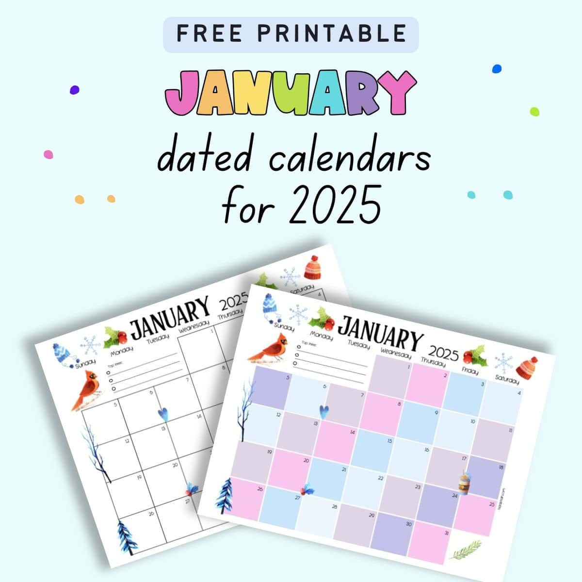 text "free printable January dated calendars for 2025" with a preview of two dated January calendar pages