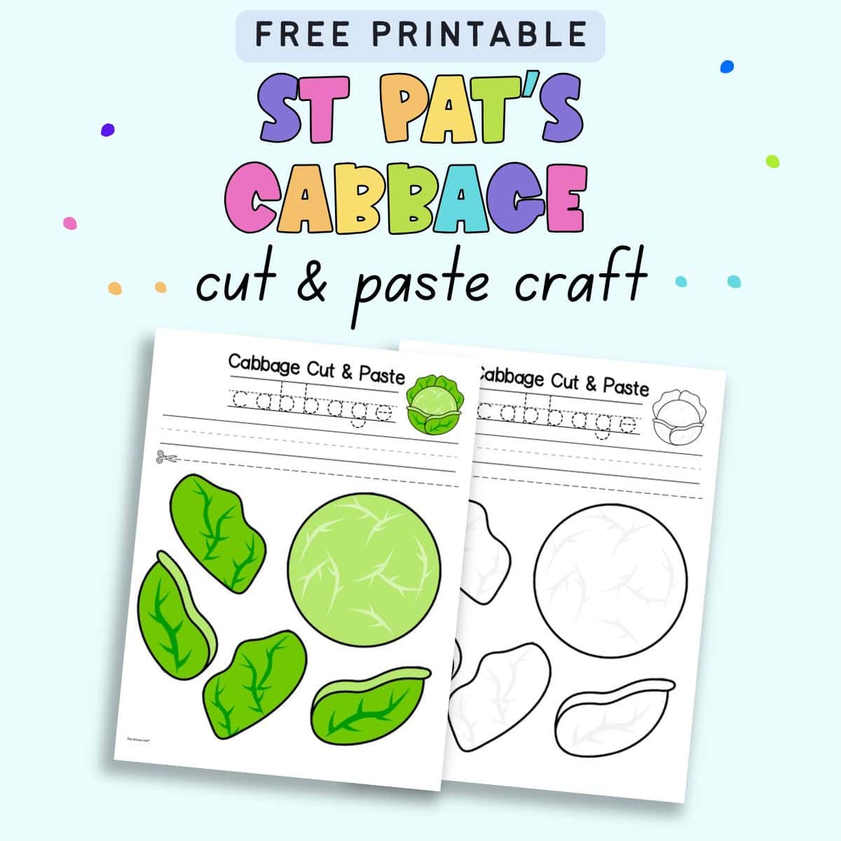 Text "free printable St Pat's Cabbage cut and paste craft" with a preview of a colored and black and white cabbage cut and paste craft