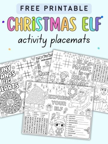 Text "free printable Christmas elf activity placemats" with a preview of three pages of activity placemat featuring Christmas elves