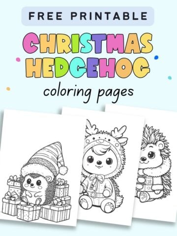 text "free printable christmas hedgehog coloring pages" with a preview off three cute christmas hedgehog coloring sheets