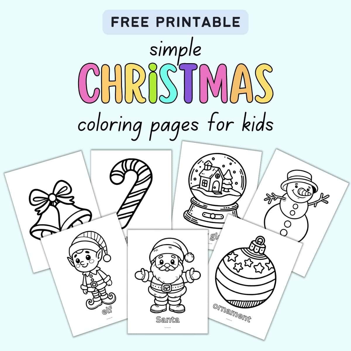 text "free printable simple Christmas coloring pages for kids" with a preview of seven printable Christmas coloring pages with vocabulary words in bubble letters