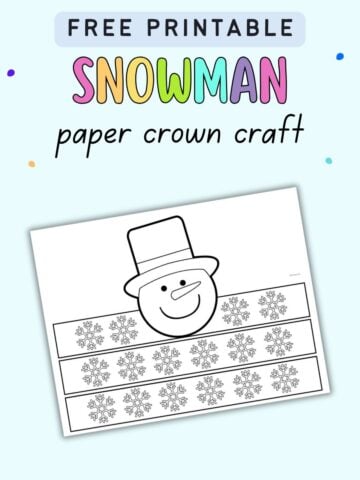 text "free printable snowman paper crown craft" with a preview of a snowman paper crown craft for kids