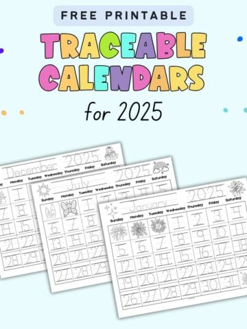 text "free printable traceable calendars for 2025" with a preview of three calendar sheets - January, July, and December