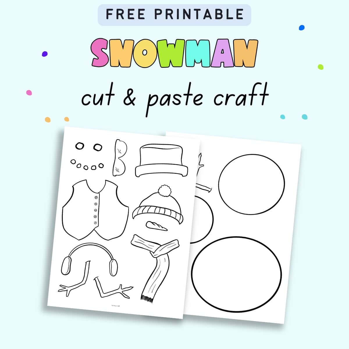 text "free printable snowman cut and paste craft" with a preview of two pages of snowman cut and paste craft for kids