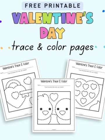 text "free printable valentine's day trace and color pages" with a preview of three tracing and coloring sheets