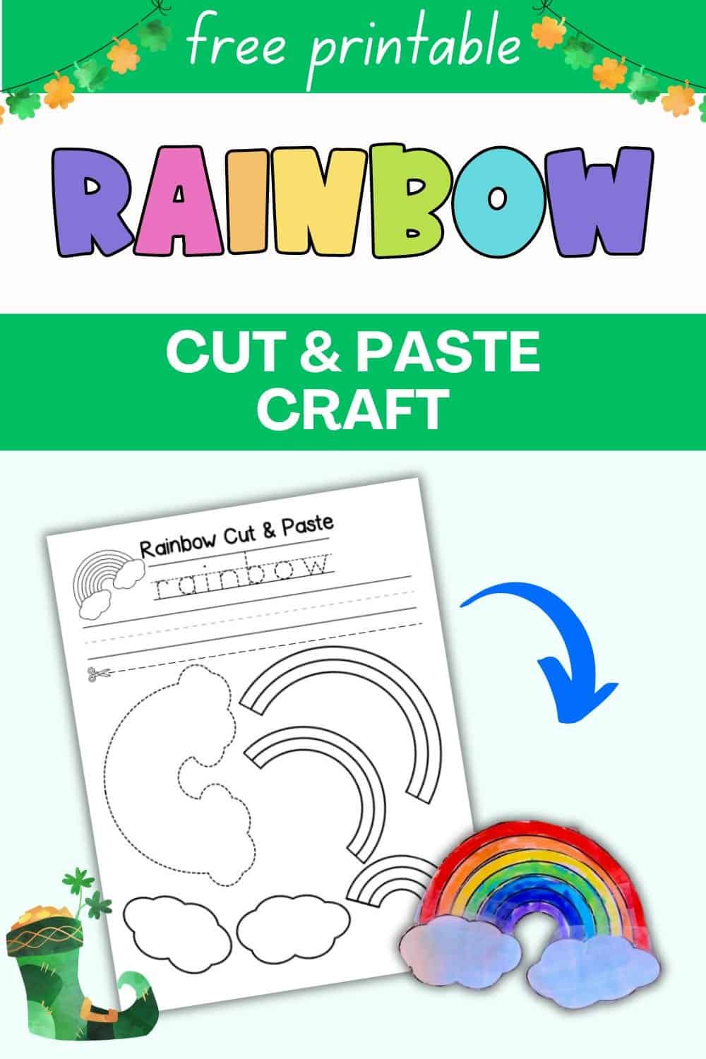 Printable cut and paste activity sheet featuring rainbows and clouds, designed for St. Patrick's Day crafts for kids, including tracing and coloring elements to support fine motor development and skill-building.