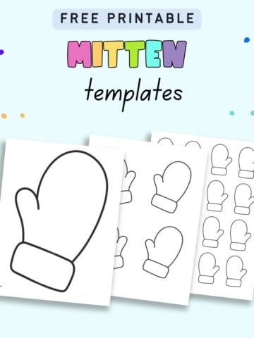 text "free printable mitten templates" with a preview of three sheets of mitten templates for winter crafts