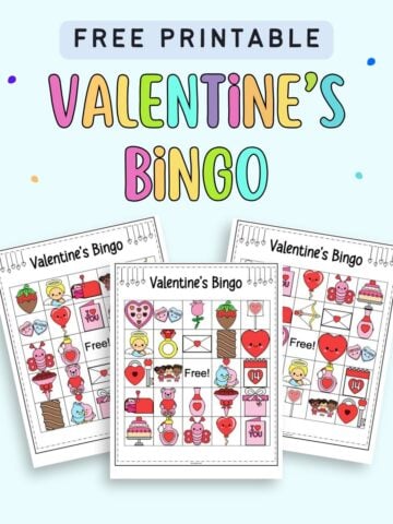 text "free printable Valentine's bingo" with a picture of three Valentine's bingo cards