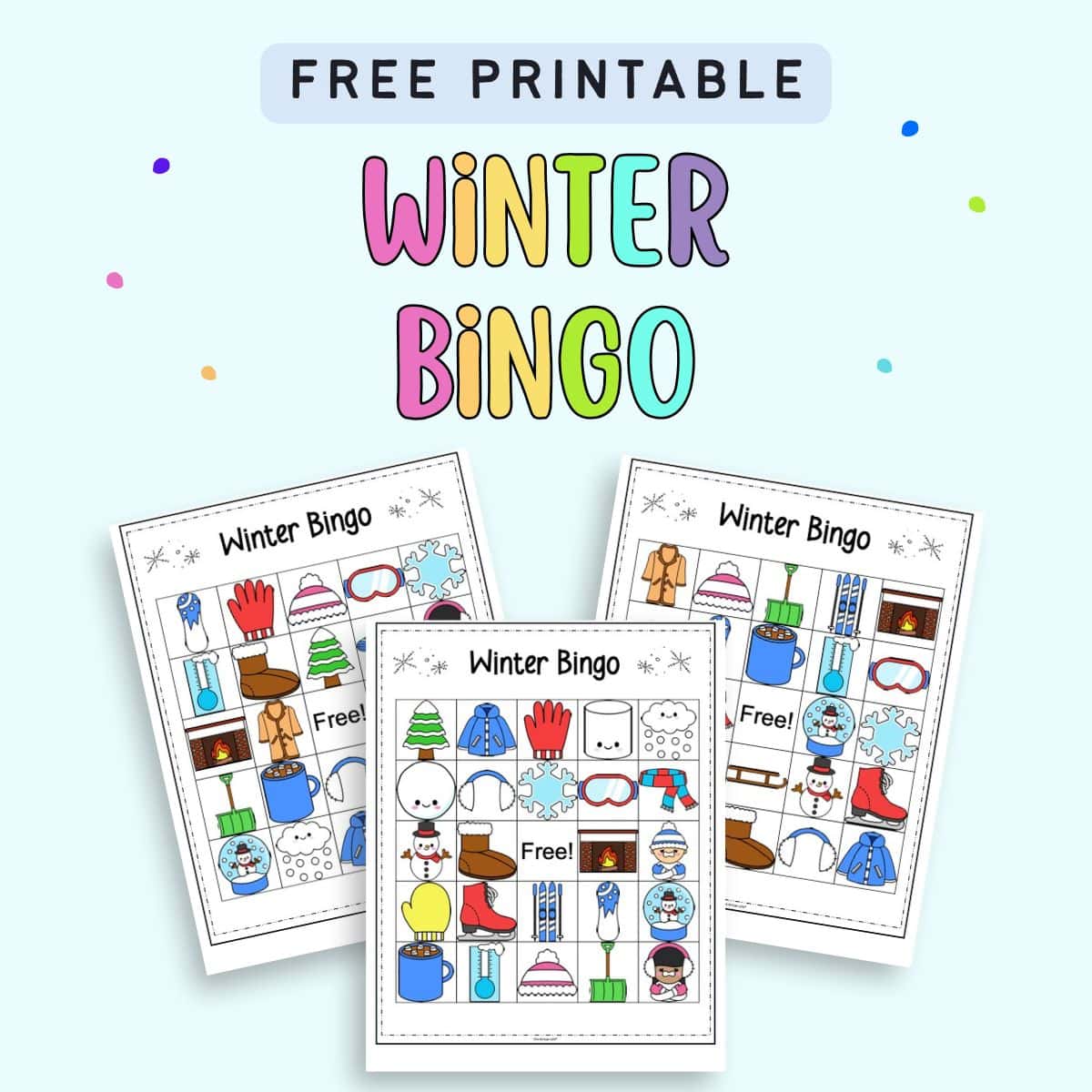 text "free printable winter bingo" with a prefer of three winter picture bingo cards