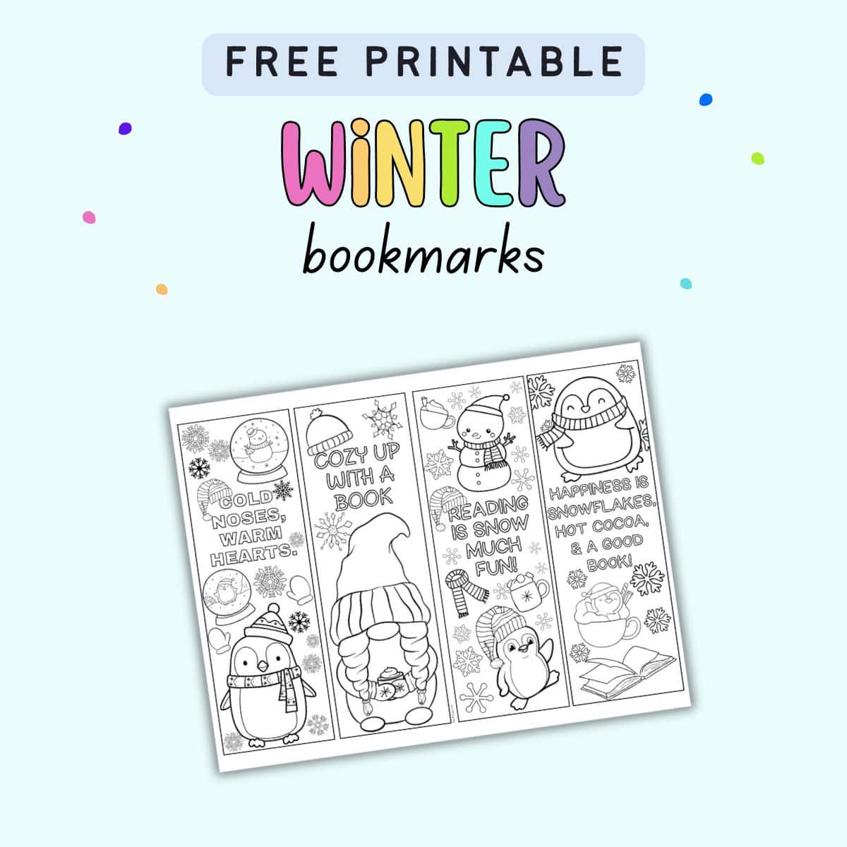 text "Free printable winter bookmarks" with a page of four free printable winter bookmarks