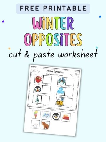 text "free printable winter opposites cut and paste worksheet" with a preview of a cut and paste worksheet with six winter opposites words