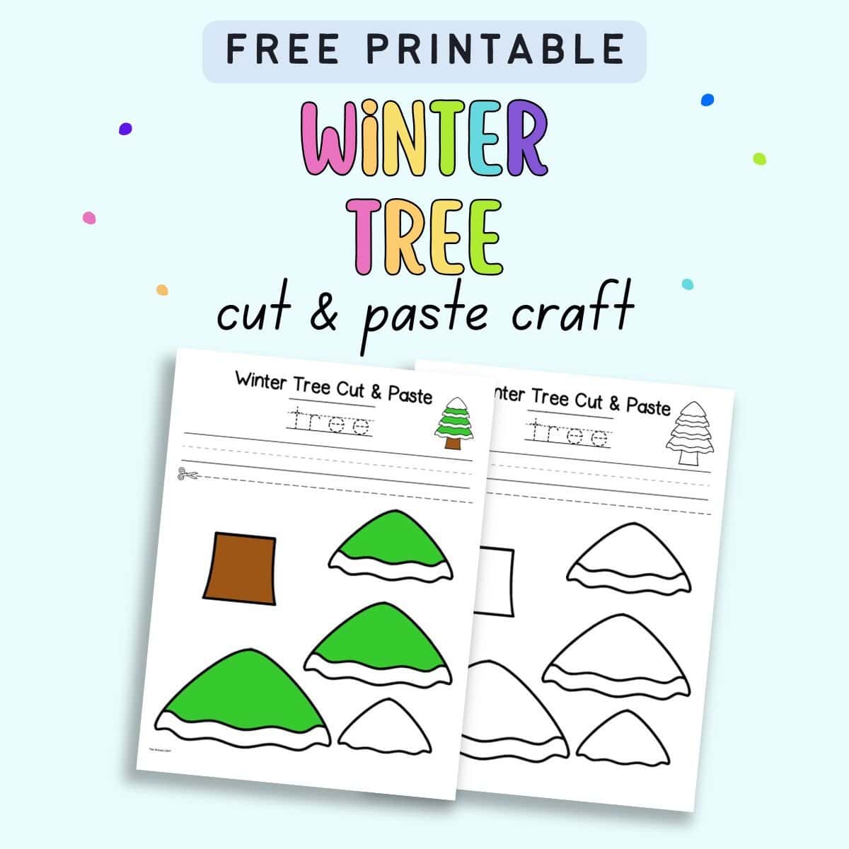 text "free printabl winter tree cut and paste craft" with a preview of two pages of winer craft for kids showing a tree with snow 