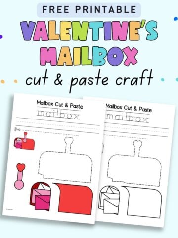 text "free printable Valentine's mailbox cut and paste craft" with a preview of a mailbox cot and paste craft in color and black and white