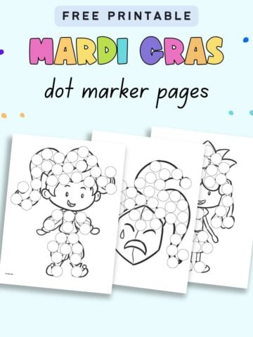 text "free printable Mardi Gras dot marker pages" with a preview of three sheets of dot marker coloring pages with a Mardi Gras theme