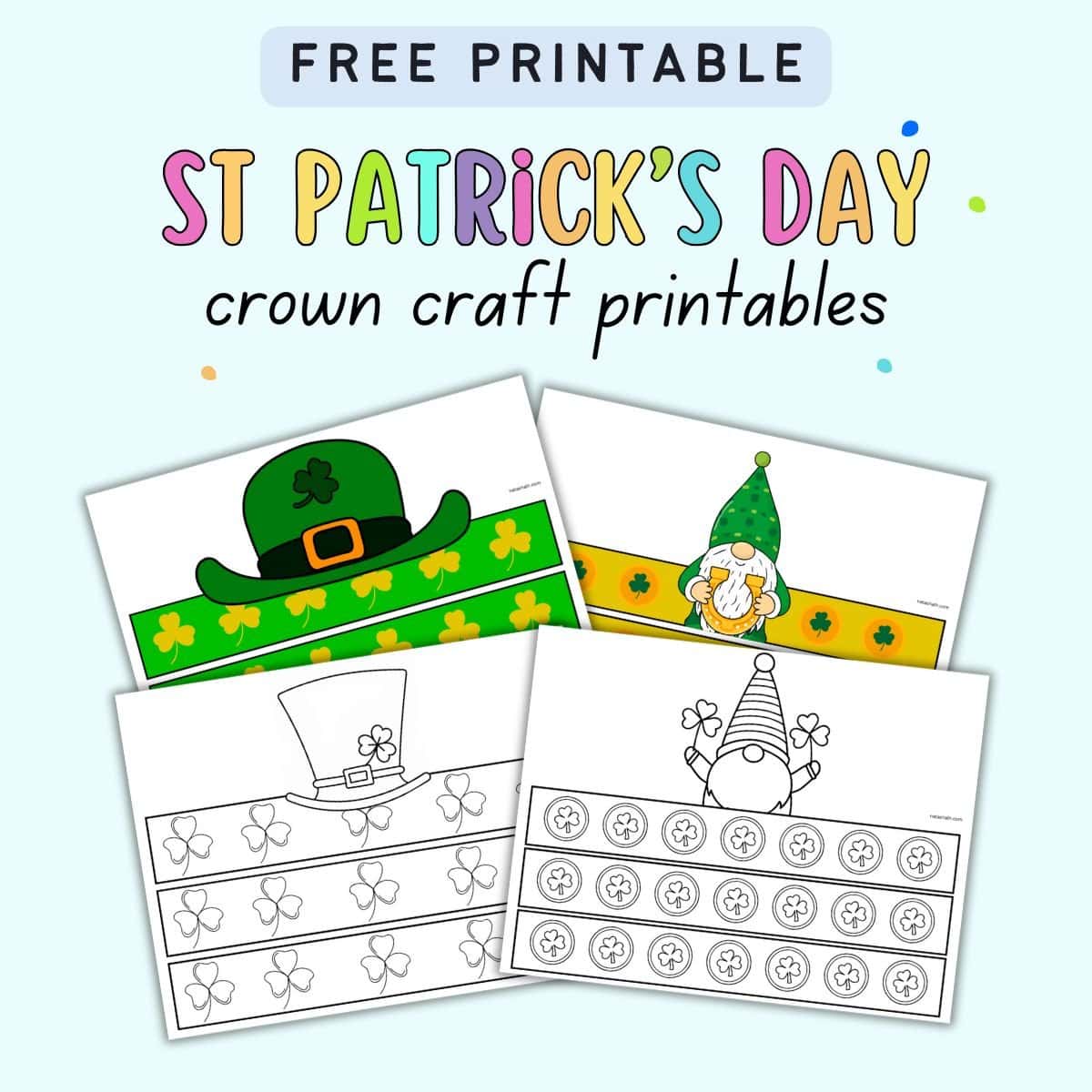 A collection of St Patrick’s Day crown craft printables featuring various themed designs, including leprechaun hats and shamrock patterns, suitable for kids' DIY activities.