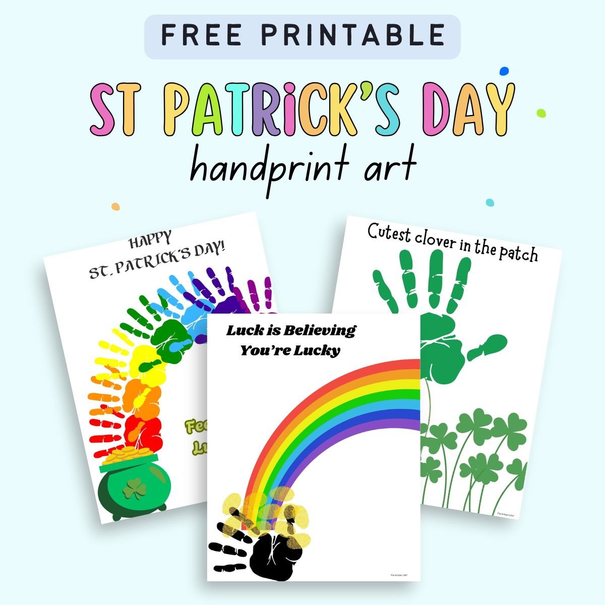 text "free printable st patrick's day handprint art" with a preview of three st pat's handprint craft pages