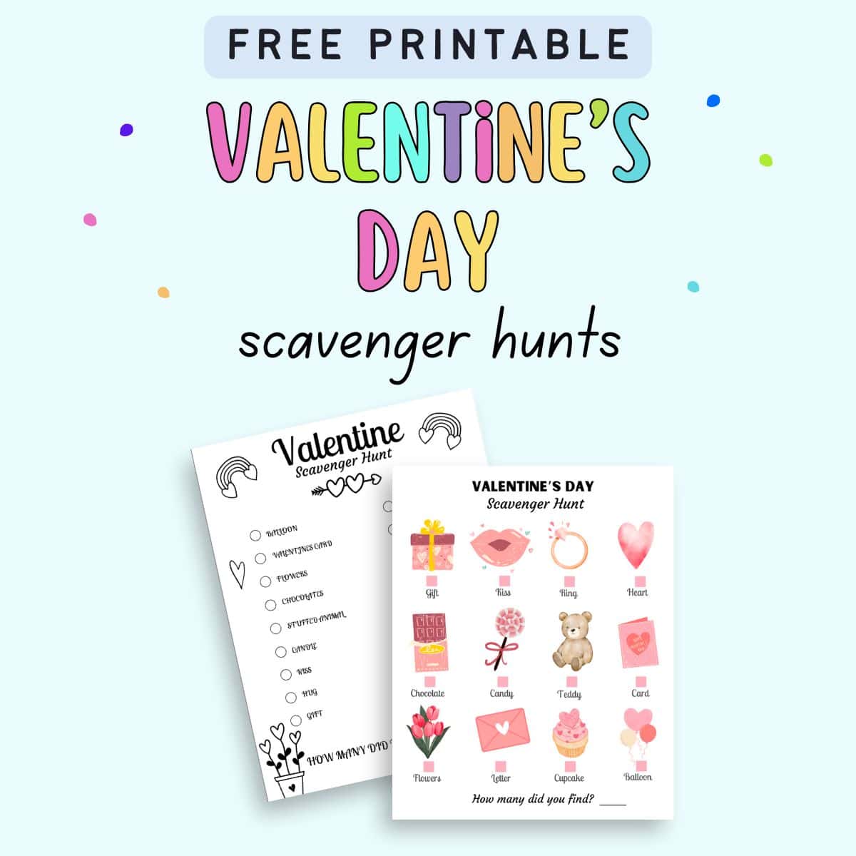 text "Free printable Valentine's Day scavenger hunts" with a preview of two scavenger hunt images