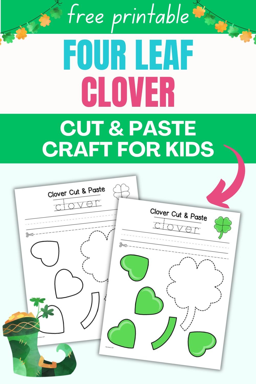 A printable template featuring a cut and paste craft activity for a four leaf clover, designed for St. Patrick's Day crafts for kids, with outlined clover shapes for coloring and assembly.
